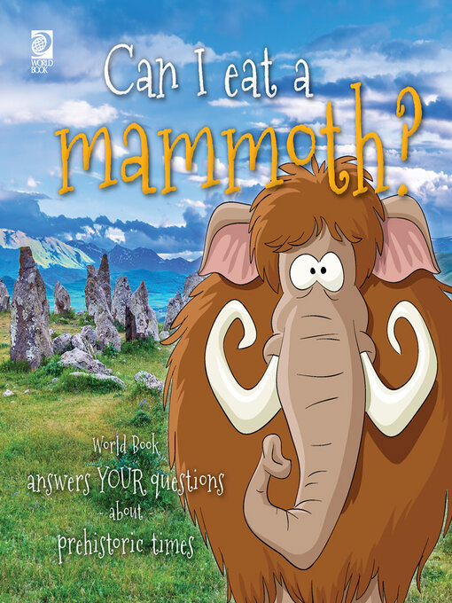 Title details for Can I eat a mammoth? by Madeline King - Available